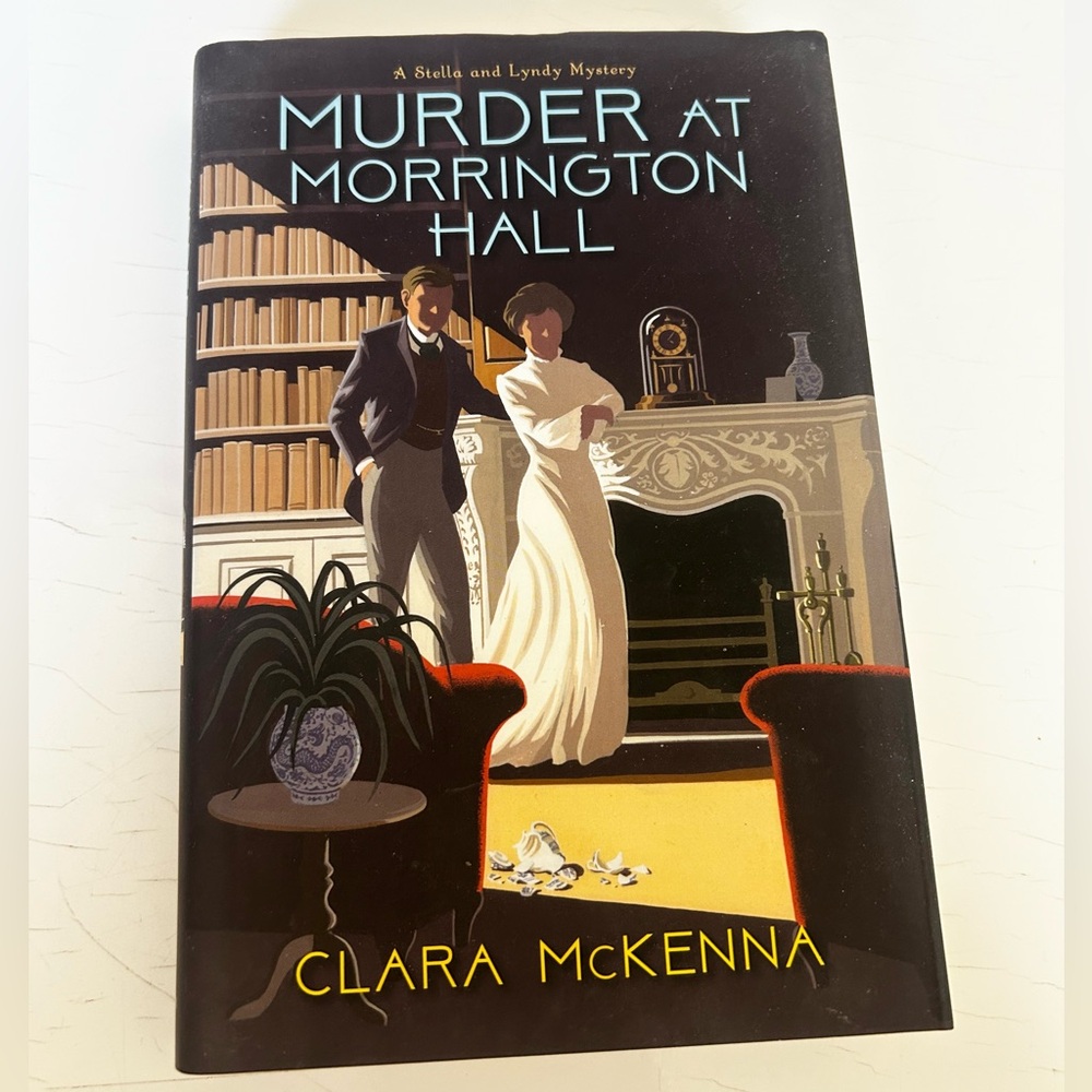 Murder at Morrington Hall Book by Clara McKenna Hard Cover